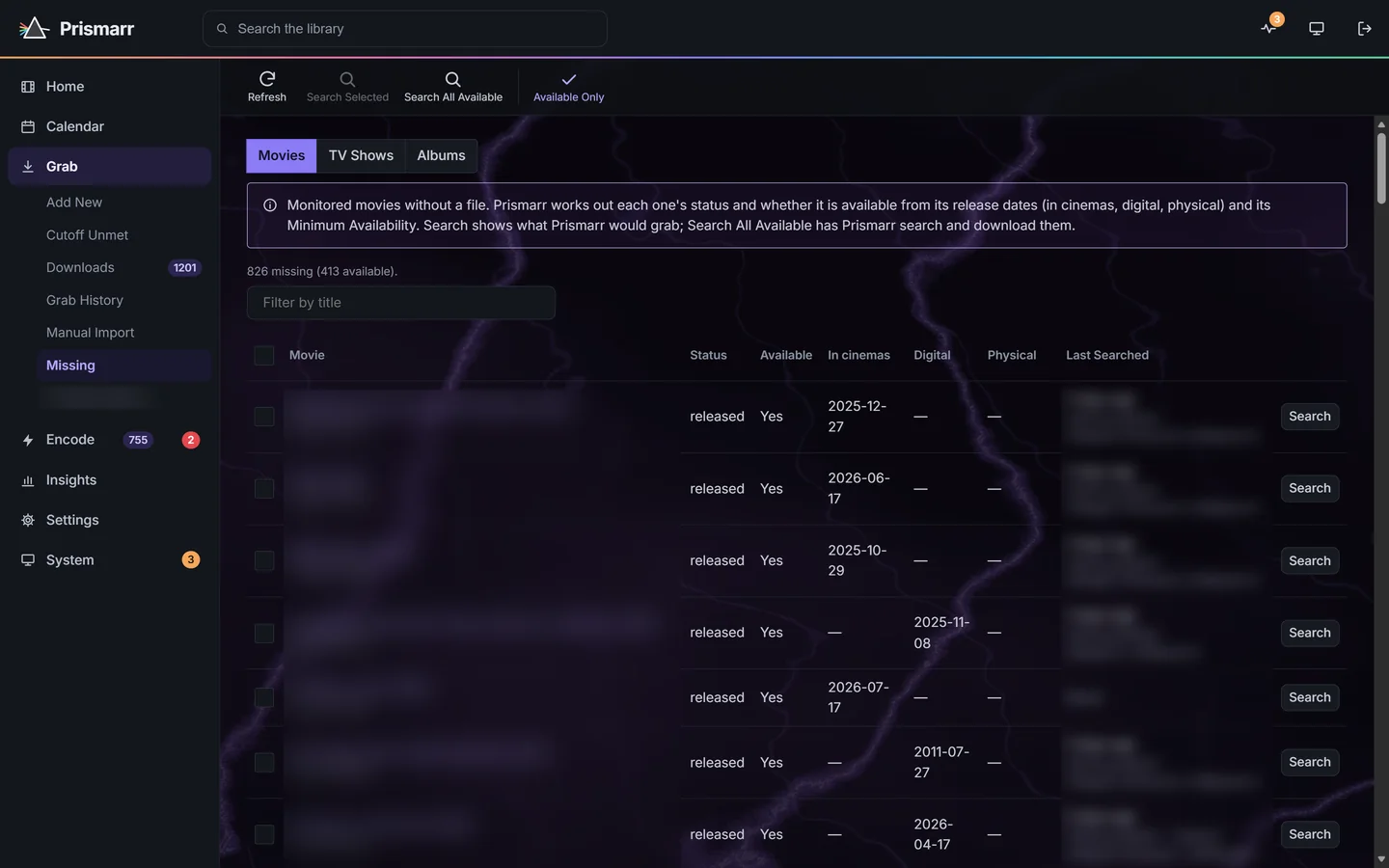 Grab, Missing: monitored movies that have no file yet, each with its status, whether it is available, its cinema, digital and physical release dates, and a Search button. Titles are blurred.